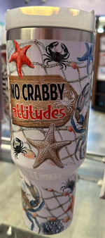 Load image into Gallery viewer, No Crabby Attitudes Crab 40 Oz Tumbler
